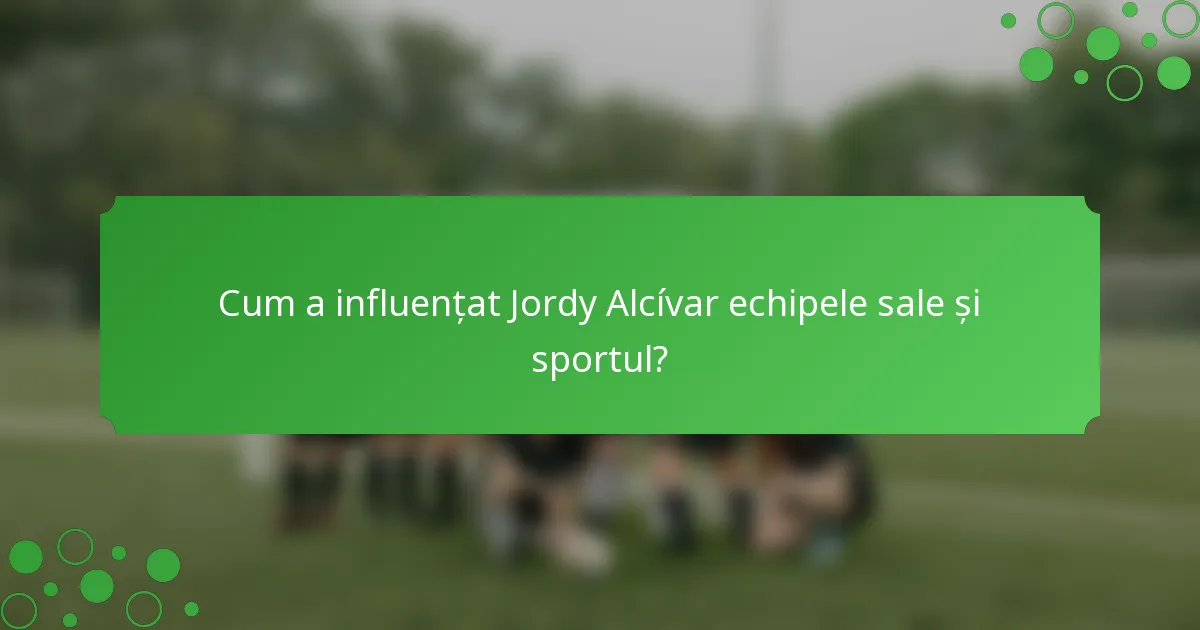 Cum a influențat Jordy Alcívar echipele sale și sportul?